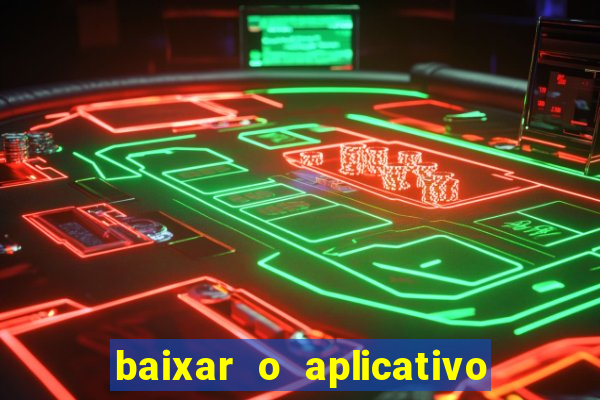 baixar o aplicativo da major sport